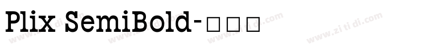 Plix SemiBold字体转换